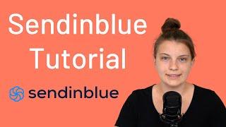 Sendinblue/Brevo Tutorial (deutsch) | E-Mail-Marketing & Newsletter DSGVO-konform