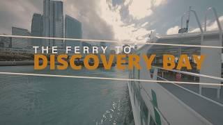 A Ride on the Discovery Bay Ferry in Hong Kong