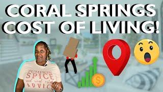 Cost Of Living in Coral Springs Florida