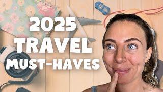 My 2025 TRAVEL MUST-HAVES | Your New Packing Essentials