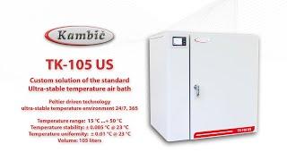 Kambic Ultra-stable temperature air bath TK-105 US (customized solution)