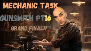 Gunsmith Part 16 l Mechanic Task Detailed!!