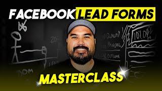 How to Create Facebook Lead Forms That Convert Like CRAZY... (FREE COURSE)