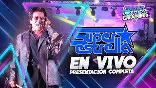 SUPER ESTRELLA | En La Posada De Los Mas Grandes