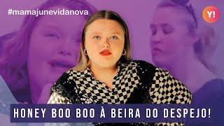 HONEY BOO BOO REVELA QUE FICHA SUJA DO NAMORADO ATRAPALHA PLANOS DE ALUGUEL DO CASAL