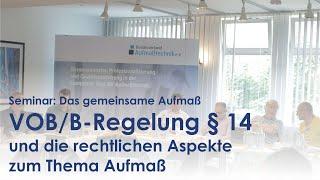 Seminar VOB/B-Regelung § 14: Gemeinsames Aufmaß | Bundesverband Aufmaßtechnik e.V.