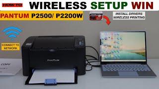 Pantum P2500W, P2200W Wireless Setup Windows Laptop or PC, Install Drivers, Wireless Printing Video.