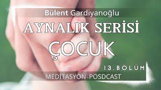 Aynalık Serisi-çocuğunile eşin arasındaki aynalık sınavında eşinden boşandın-13.bölüm