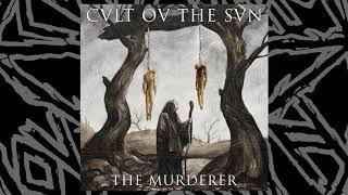 Cvlt Ov The Svn - The Murderer (LYRIC VIDEO)