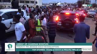 LIVE NOW: Arrest of Chairman Wontumi - Minority Marches to EOCO Office