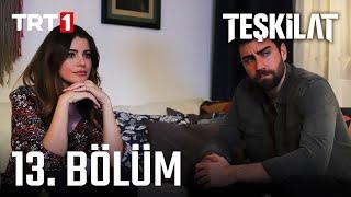 Teşkilat 13. Bölüm