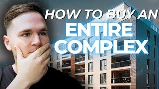 How To Buy an Entire Complex of Investment Properties!