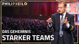 Das Geheimnis starker Teams | Pilot & Top-Redner Philip Keil