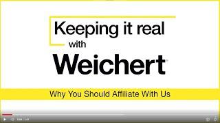 Keeping It Real With Weichert: Why You Should Affiliate With Us