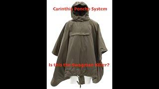 Carinthia Poncho System (CPS) IS this the Swagman Killer?