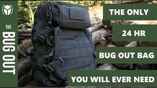 The only 24 hour bug out bag you will ever need.