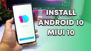 Install Android 10 Q MIUI 10 Stable On Redmi K20 Pro