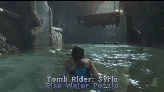 Rise of the Tomb Raider | Syria-Raise Water | Raising Water puzzle