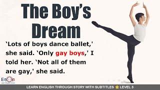 Improve English | Learn English through story about The Boy's Dream | EnOn - Learn English Online