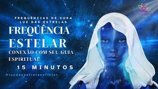 FREQUÊNCIA CONEXÃO COM SEU GUIA ESPIRITUAL