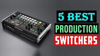 Best Production Switchers 2024 | Top 5 Best Video Switcher - Review