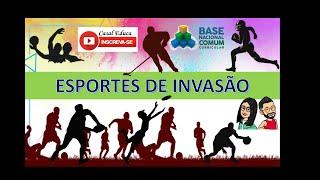 Esportes de Invasão