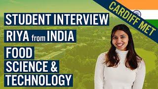 Student Interview | Food Science & Technology | India - Study in the UK | Cardiff Met International