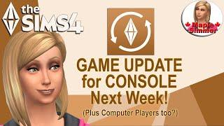Game Update for Console Next Week! (Sims 4 News)
