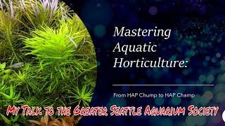 From Aquatic Plant Chump to Aquatic Plant Champ - Mastering Aquatic Horticulture with Bentley Pascoe