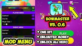 BOWMASTERS MOD MENU v5.0.6 UPDATE NEW VERSION | ONE HIT