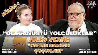 Kaptan Grant'ın Çocukları / Prof. Dr. Celal Şengör & Ebrar Alya Demirbilek