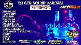 DJ CEK SOUND AMUNISI KARNAVAL , BASS BLAYER, FULL ALBUM LAGU BARAT