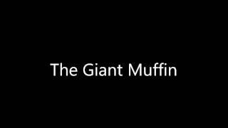 Giant muffin