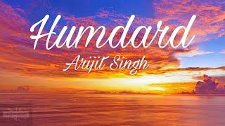 Humdard (Lyrics)/Ek Villion/Arijit singh.