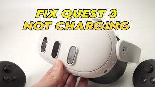 How To Fix Meta Quest 3 Not Charging