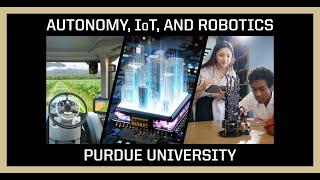 Autonomy, Internet of Things (IoT), and Robotics Professional Master's Programs: Purdue University