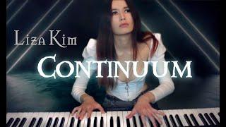 CONTINUUM  -  epic piano music.  Emotional piano instrumental composition.  Liza Kim