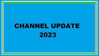 Channel Update 2023 - Dyno Mike Gaming