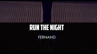 FERNAND - Run The Night