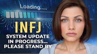 INFJ 2.0 – 5 Signs Your New Era Has Begun