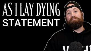 The As I Lay Dying Statement Has Fans HEATED