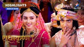 Vivaah ki atyant mahatvapoorn rasm | Highlight | राधाकृष्ण | RadhaKrishn | Part-215 #starbharat