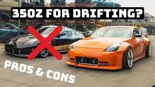 Pros & Cons of Using a 350z as a Drift Car