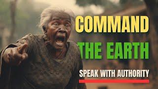 How To Speak To The Earth (Say This POWERFUL Prayer)