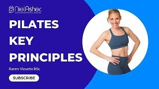 Learn the Key Pilates Principles