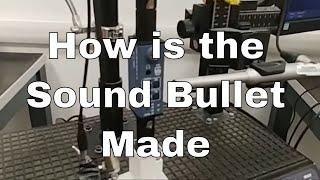 Making The Sound Bullet - Awesome Audio Tester!