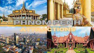 Phnom Penh Cambodia (2023) | Top 10 Best Attractions