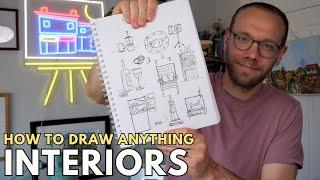 How to Draw Interiors and Everday Objects - Draw Anything Part 3