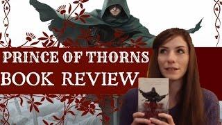 Prince of Thorns by Mark Lawrence | Broken Empire Trilogy | Book Review