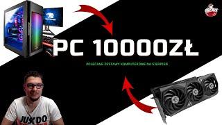 Komputer do gier za 10000zł ~ sierpień